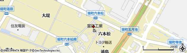 愛知県豊田市堤町（六本松）周辺の地図