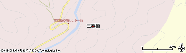愛知県設楽町（北設楽郡）三都橋周辺の地図