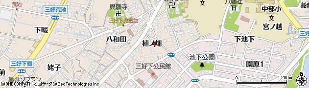愛知県みよし市三好町植ノ畑周辺の地図