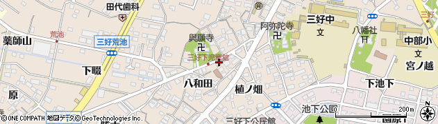 愛知県みよし市三好町（八和田）周辺の地図