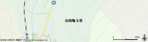 兵庫県丹波市山南町玉巻周辺の地図