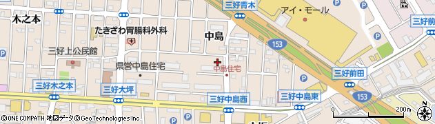 愛知県みよし市三好町南中島周辺の地図