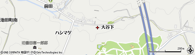 愛知県豊田市池田町（大谷下）周辺の地図