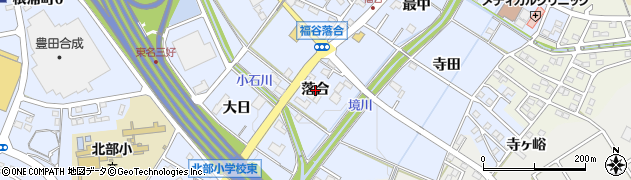 愛知県みよし市福谷町（落合）周辺の地図