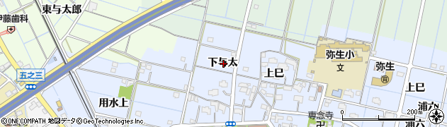 愛知県弥富市鯏浦町下与太周辺の地図