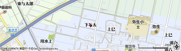 愛知県弥富市鯏浦町（下与太）周辺の地図