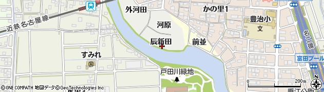 愛知県名古屋市中川区富田町大字供米田辰新田周辺の地図