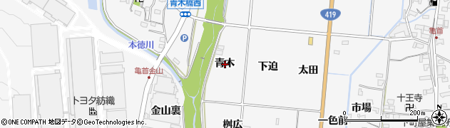 愛知県豊田市亀首町青木周辺の地図
