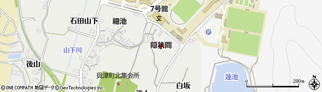 愛知県豊田市貝津町（隠狭間）周辺の地図