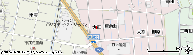 愛知県愛西市東保町（大正）周辺の地図