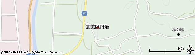 兵庫県多可町（多可郡）加美区丹治周辺の地図