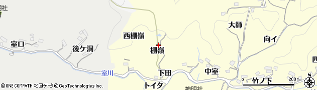 愛知県豊田市芳友町棚嶺周辺の地図