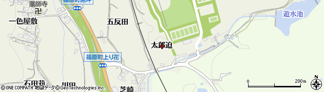 愛知県豊田市篠原町太郎迫周辺の地図