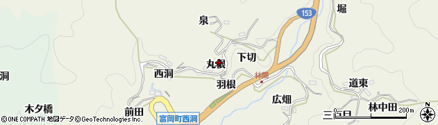 愛知県豊田市富岡町丸根周辺の地図