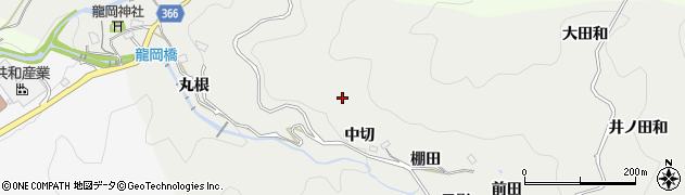 愛知県豊田市竜岡町中切周辺の地図