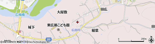 愛知県豊田市東広瀬町大屋敷周辺の地図