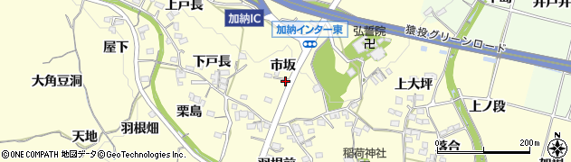 愛知県豊田市加納町（市坂）周辺の地図