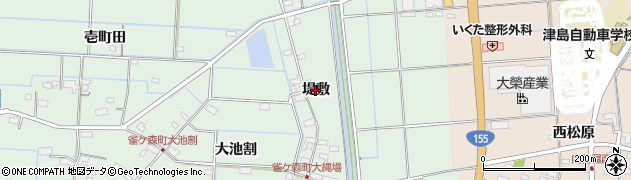 愛知県愛西市雀ケ森町（堤敷）周辺の地図