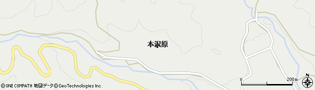 愛知県設楽町（北設楽郡）津具（本沢原）周辺の地図