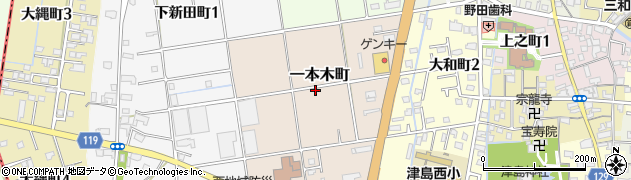 愛知県津島市一本木町周辺の地図