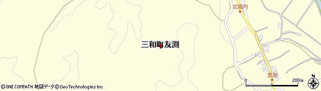 京都府福知山市三和町友渕周辺の地図