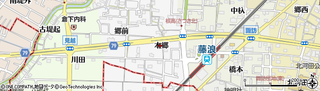 愛知県愛西市根高町（本郷）周辺の地図