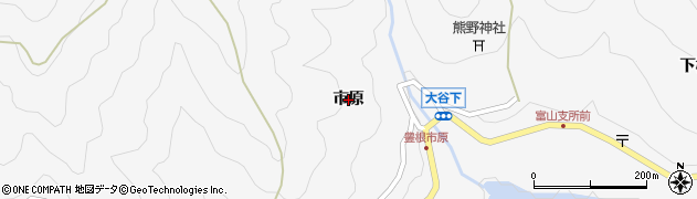 愛知県豊根村（北設楽郡）富山（市原）周辺の地図