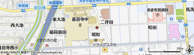 愛知県あま市甚目寺（二伴田）周辺の地図