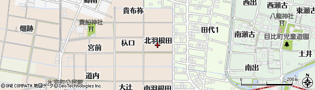 愛知県稲沢市氷室町北羽根田周辺の地図