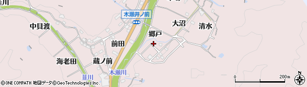 愛知県豊田市木瀬町郷戸周辺の地図
