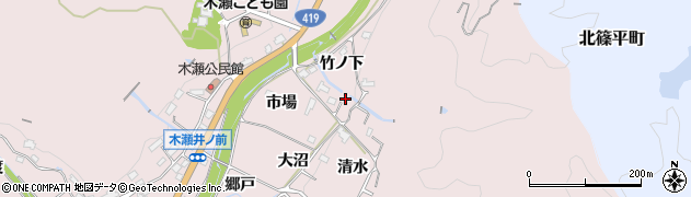 愛知県豊田市木瀬町竹ノ下周辺の地図