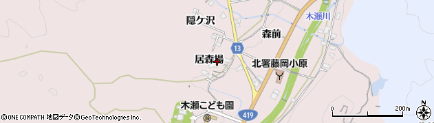 愛知県豊田市木瀬町（居森場）周辺の地図