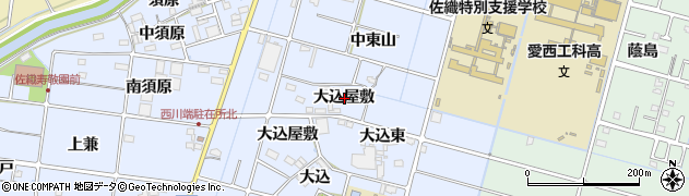 愛知県愛西市西川端町大込屋敷周辺の地図