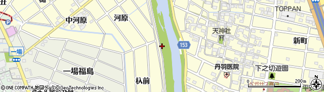 愛知県清須市春日（東上河原）周辺の地図