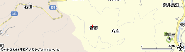 愛知県豊田市三箇町岩節周辺の地図