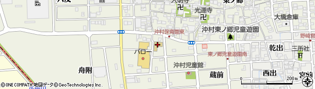 北名古屋市立　沖村保育園周辺の地図