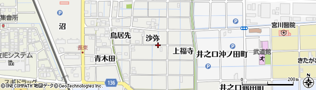 愛知県稲沢市長束町（沙弥）周辺の地図