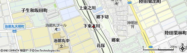 愛知県稲沢市陸田町下東之川周辺の地図