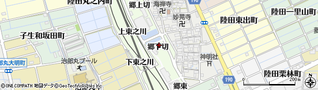 愛知県稲沢市陸田町郷下切周辺の地図