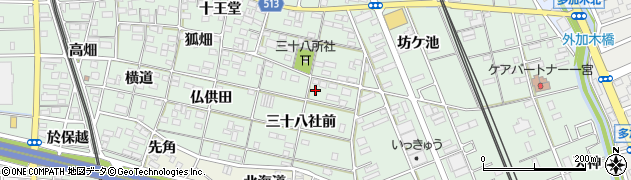 愛知県一宮市大和町妙興寺三十八社前6周辺の地図