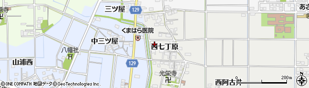 愛知県一宮市明地西七丁原10周辺の地図