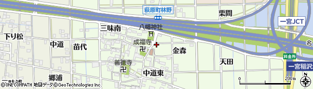 愛知県一宮市萩原町林野金森38周辺の地図
