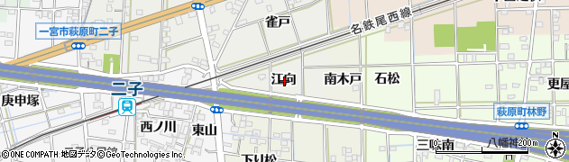 愛知県一宮市萩原町富田方江向周辺の地図