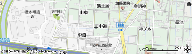 愛知県一宮市萩原町朝宮中道4周辺の地図