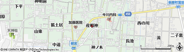 愛知県一宮市萩原町朝宮（産明神）周辺の地図