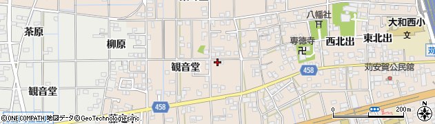 愛知県一宮市大和町苅安賀観音堂77周辺の地図