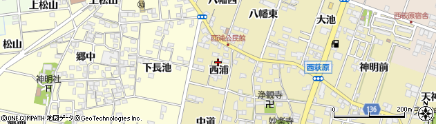 愛知県一宮市西萩原（西浦）周辺の地図