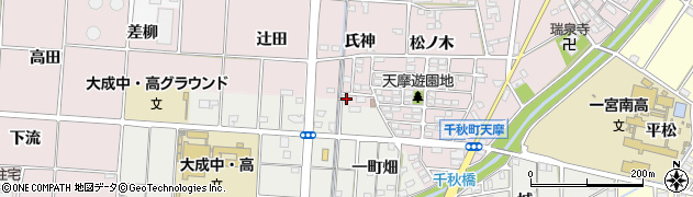 愛知県一宮市千秋町天摩氏神44周辺の地図