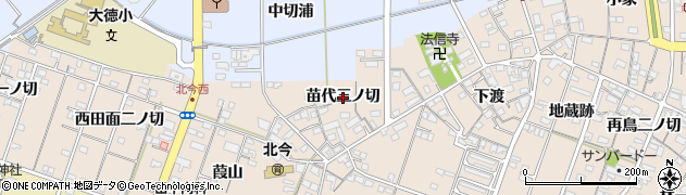 愛知県一宮市北今（苗代三ノ切）周辺の地図