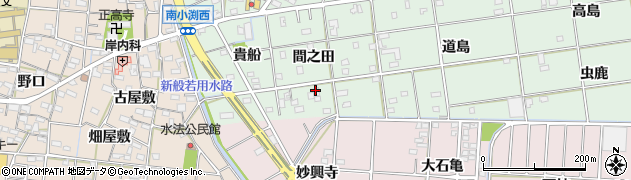 愛知県一宮市南小渕（間之田）周辺の地図